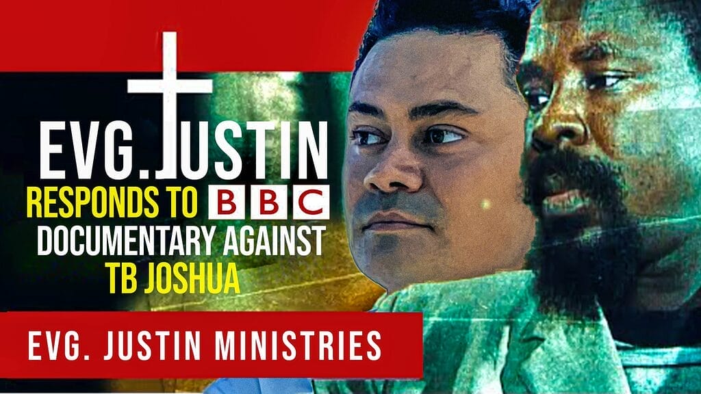 Evangelist Justine Rebuts BBC Documentary: Unveiling Truths About TB ...